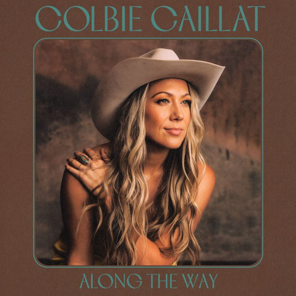 Colbie Caillat - Along The WayColbie-Caillat-Along-The-Way.jpg
