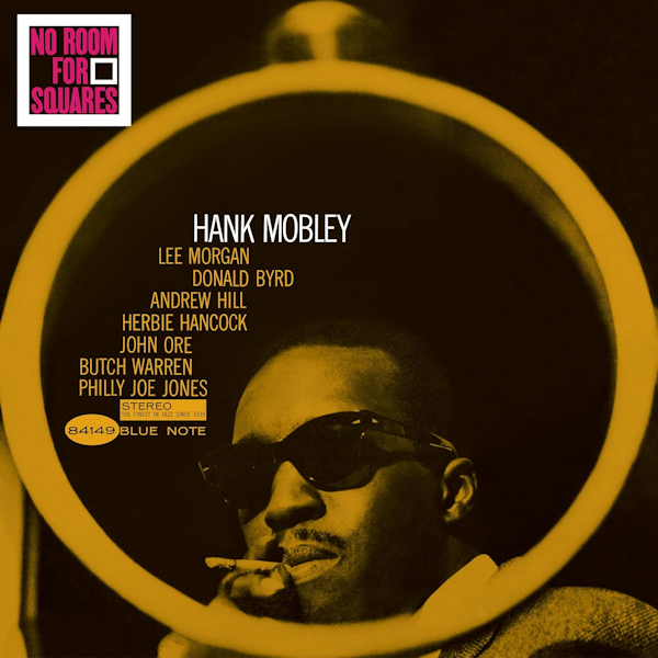 Hank Mobley - No Room For SquaresHank-Mobley-No-Room-For-Squares.jpg