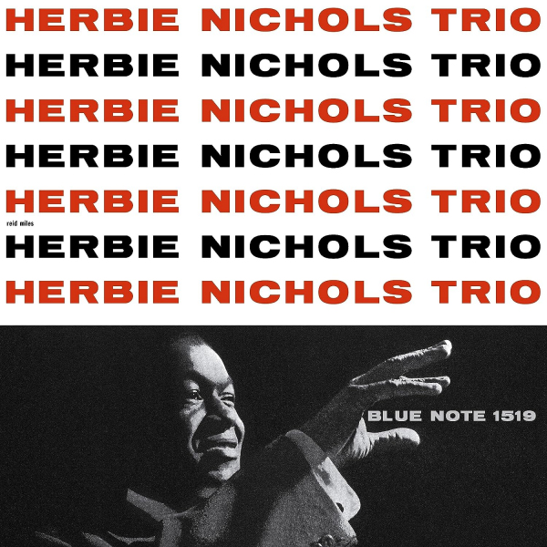 Herbie Nichols Trio - Herbie Nichols TrioHerbie-Nichols-Trio-Herbie-Nichols-Trio.jpg
