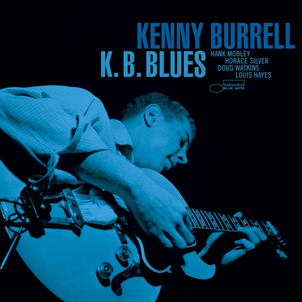 Kenny Burrell - K.B. BluesKenny-Burrell-K.B.-Blues.jpg
