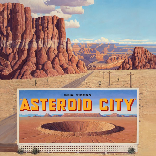 OST - Asteroid CityOST-Asteroid-City.jpg