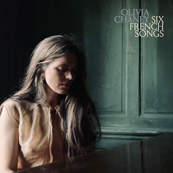 Olivia Chaney - Six French SongsOlivia-Chaney-Six-French-Songs.jpg