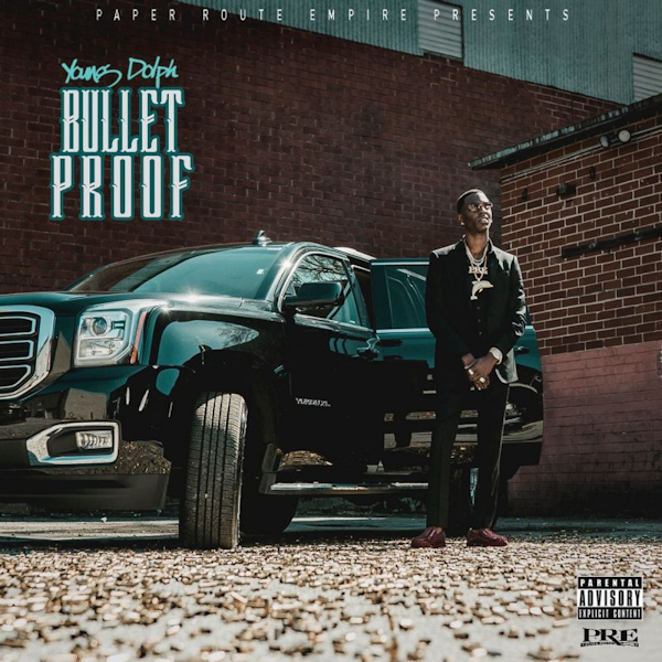 Young Dolph - BulletproofYoung-Dolph-Bulletproof.jpg