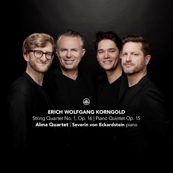 Alma Quartet / Severin Von Eckardstein - Korngold: String Quartet No. 1, Op. 16 / Piano Quintet Op. 15Alma-Quartet-Severin-Von-Eckardstein-Korngold-String-Quartet-No.-1-Op.-16-Piano-Quintet-Op.-15.jpg