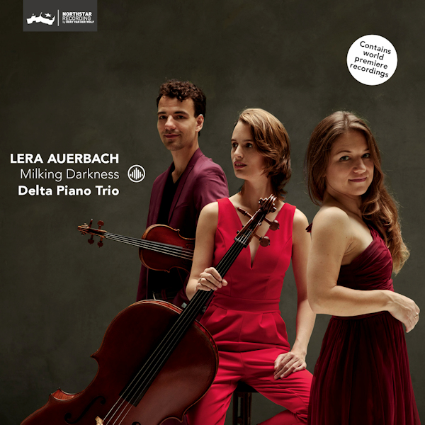 Delta Piano Trio - Lera Auerbach: Milking DarknessDelta-Piano-Trio-Lera-Auerbach-Milking-Darkness.jpg
