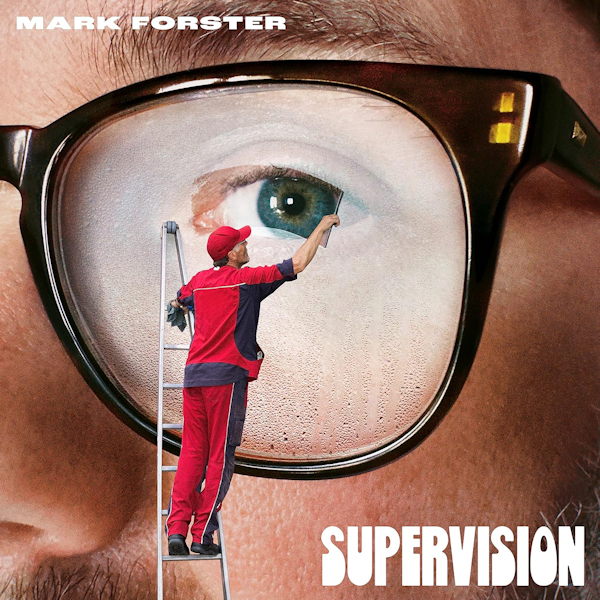 Mark Forster - SupervisionMark-Forster-Supervision.jpg