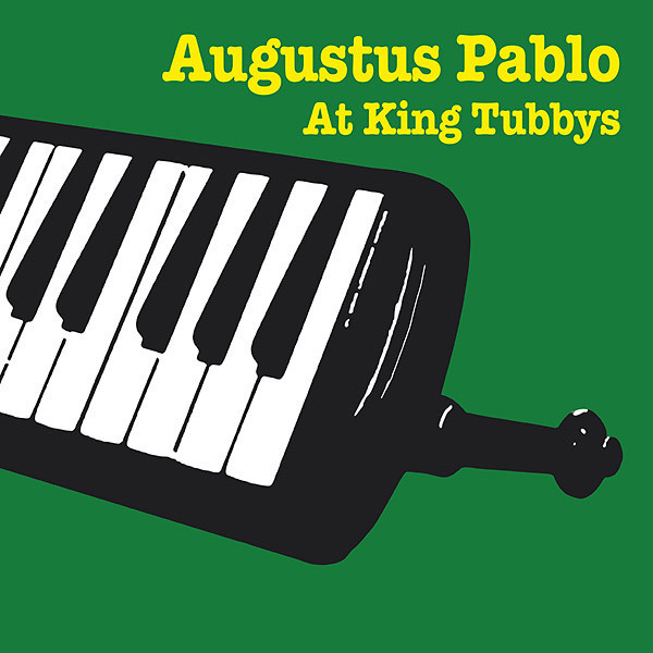 Augustus Pablo - At King TubbysAugustus-Pablo-At-King-Tubbys.jpg