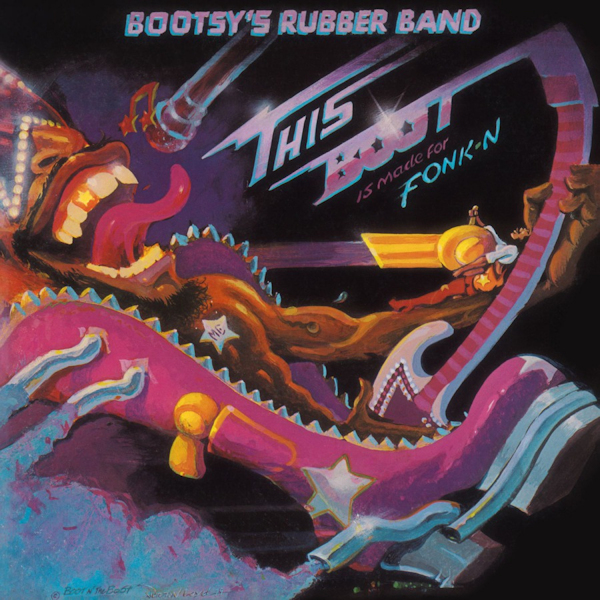 Bootsy's Rubber Band - This Boot Is Made For Fonk-NBootsys-Rubber-Band-This-Boot-Is-Made-For-Fonk-N.jpg