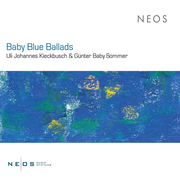 Uli Johannes Kieckbusch & Gunter Baby Sommer - Baby Blue BalladsUli-Johannes-Kieckbusch-Gunter-Baby-Sommer-Baby-Blue-Ballads.jpg