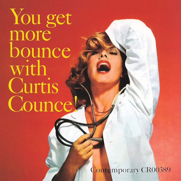 Curtis Counce - You Get More Bounce With Curtis Counce!Curtis-Counce-You-Get-More-Bounce-With-Curtis-Counce.jpg