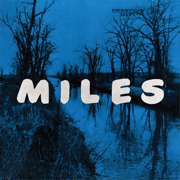 The Miles Davis Quintet - The New Miles Davis QuintetThe-Miles-Davis-Quintet-The-New-Miles-Davis-Quintet.jpg