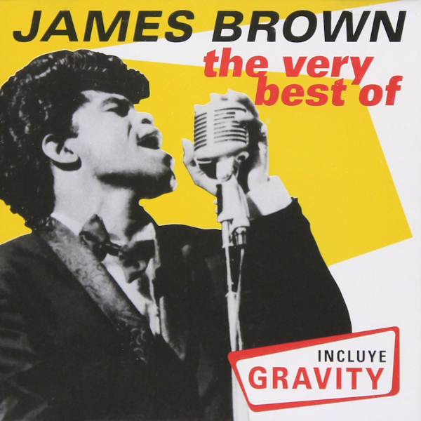 James Brown - The Very Best OfJames-Brown-The-Very-Best-Of.jpg