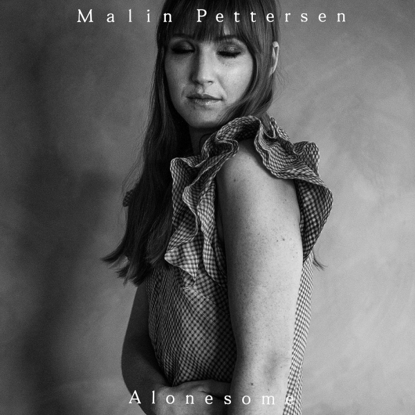 Malin Pettersen - AlonesomeMalin-Pettersen-Alonesome.jpg