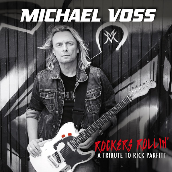 Michael Voss - Rockers Rollin': A Tribute To Rick ParfittMichael-Voss-Rockers-Rollin-A-Tribute-To-Rick-Parfitt.jpg