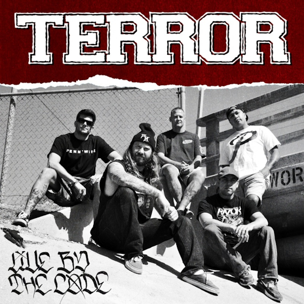 Terror - Live By The CodeTerror-Live-By-The-Code.jpg