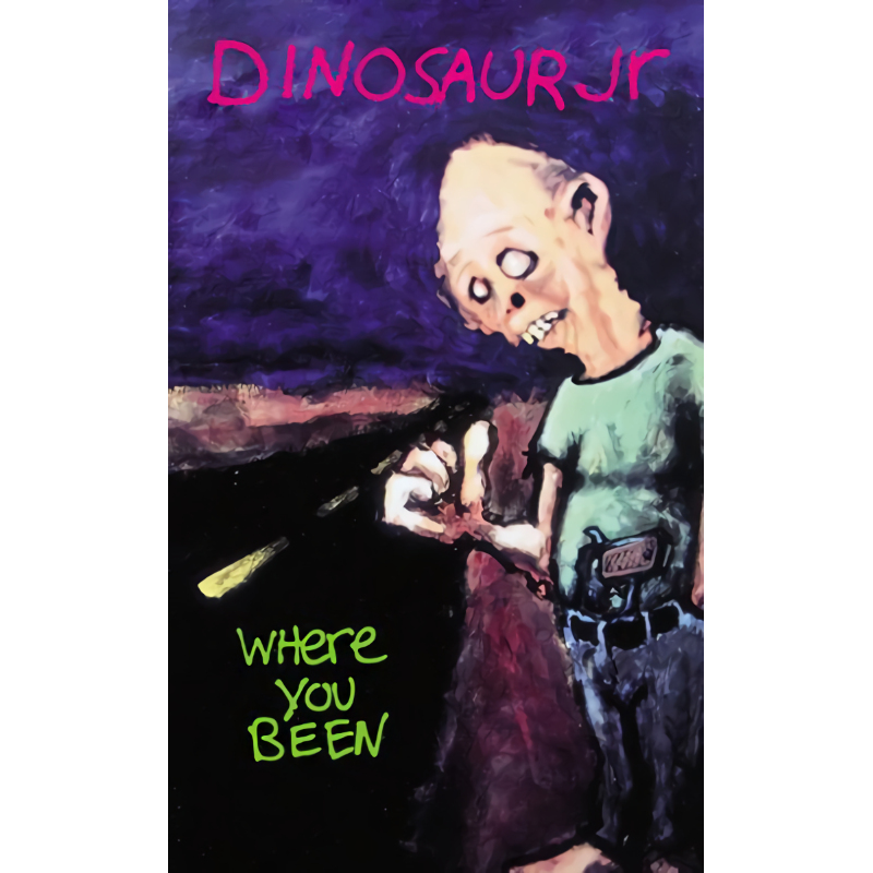 Dinosaur Jr. - Where You Been -mc-Dinosaur-Jr.-Where-You-Been-mc-.jpg