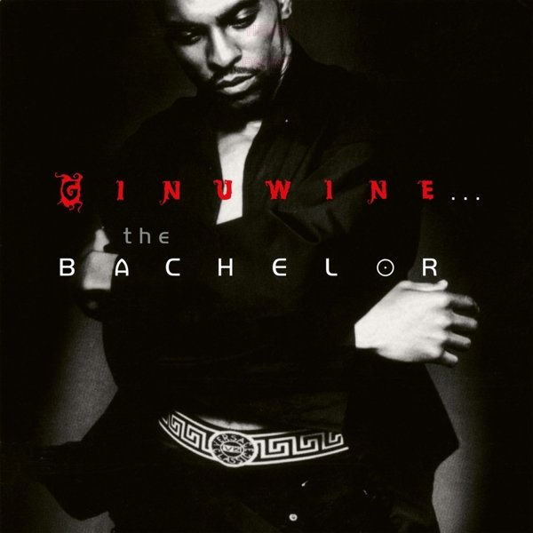 Ginuwine - The BachelorGinuwine-The-Bachelor.jpg