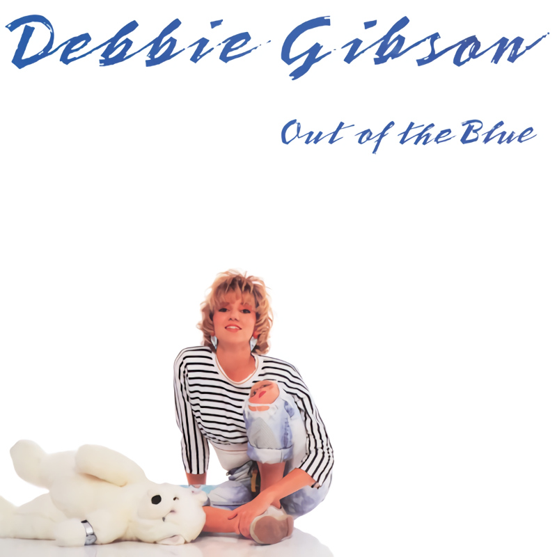 Debbie Gibson - Out Of The BlueDebbie-Gibson-Out-Of-The-Blue.jpg