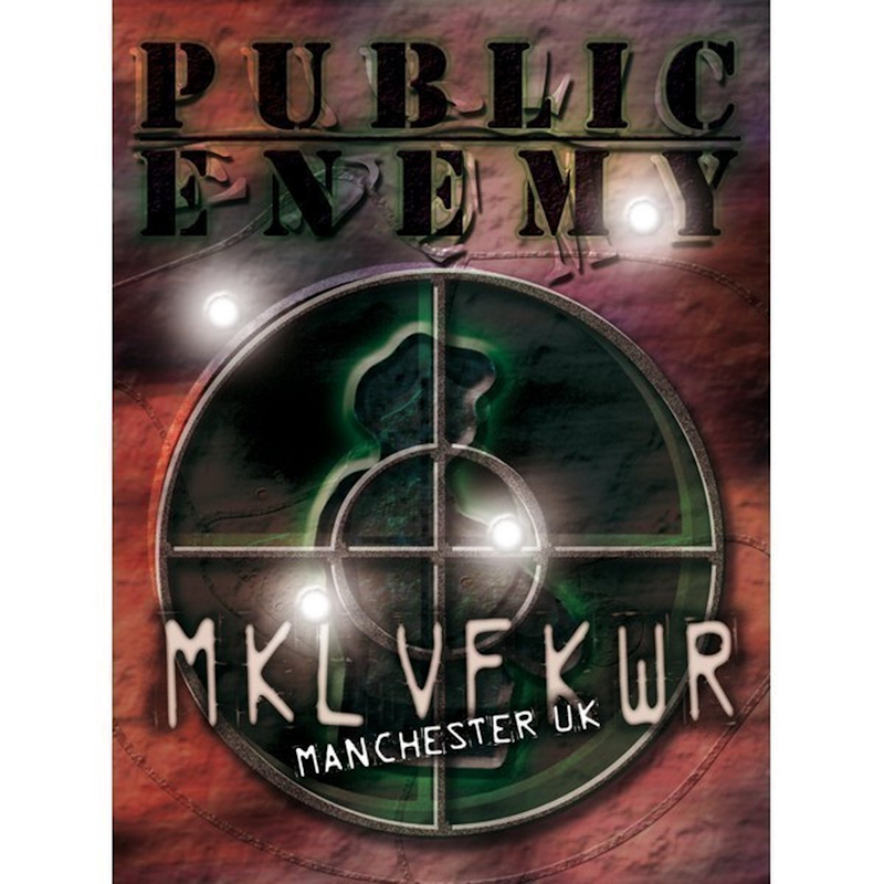 Public Enemy - MKL VF KWR: Manchester UK -dvd-Public-Enemy-MKL-VF-KWR-Manchester-UK-dvd-.jpg