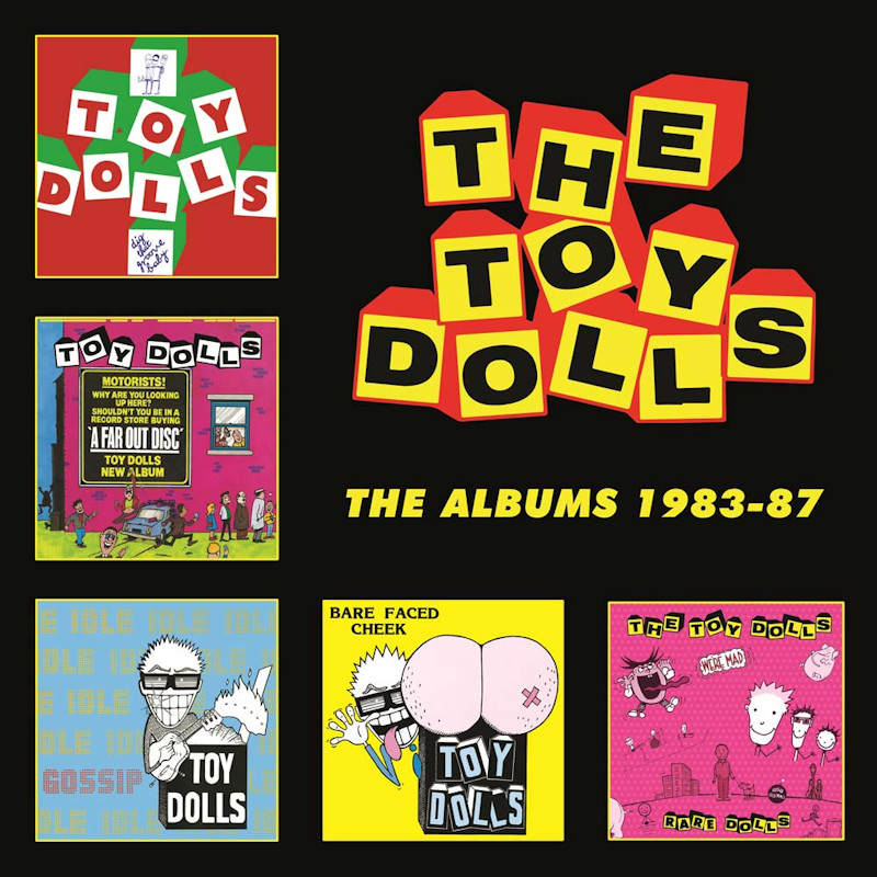 The Toy Dolls - The Albums 1983-87The-Toy-Dolls-The-Albums-1983-87.jpg