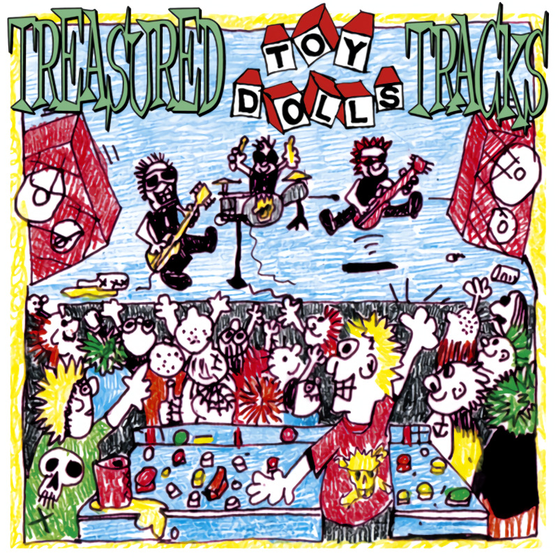 The Toy Dolls - Treasured TracksThe-Toy-Dolls-Treasured-Tracks.jpg