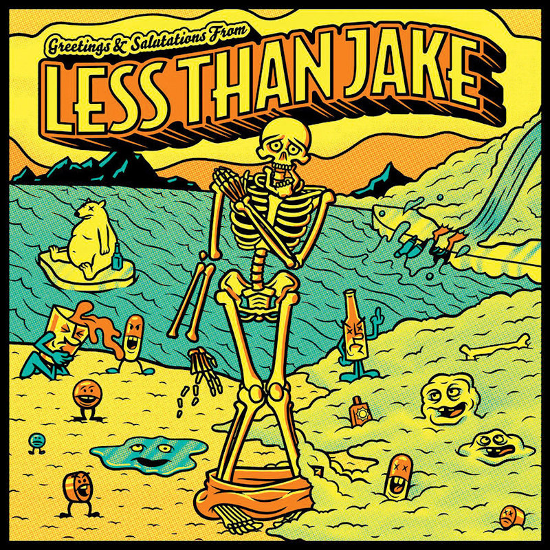 Less Than Jake - Greetings & Salutations From Less Than JakeLess-Than-Jake-Greetings-Salutations-From-Less-Than-Jake.jpg