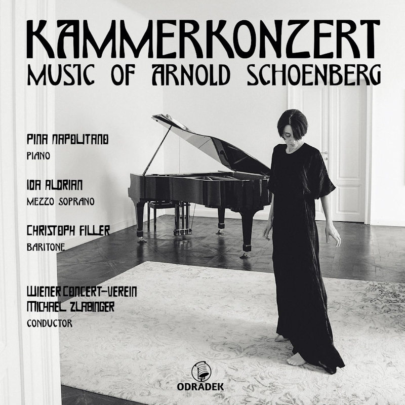 Wiener Concert-Verein / Pina Napolitano - Kammerkonzert: Music Of Arnold SchoenbergWiener-Concert-Verein-Pina-Napolitano-Kammerkonzert-Music-Of-Arnold-Schoenberg.jpg