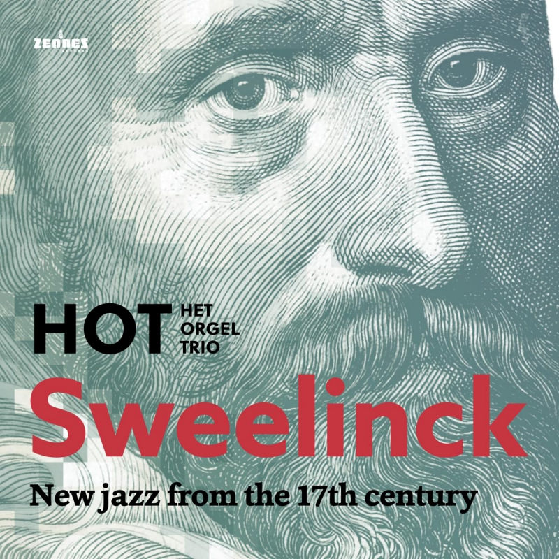 HOT - Sweelinck: New Jazz From The 17th CenturyHOT-Sweelinck-New-Jazz-From-The-17th-Century.jpg