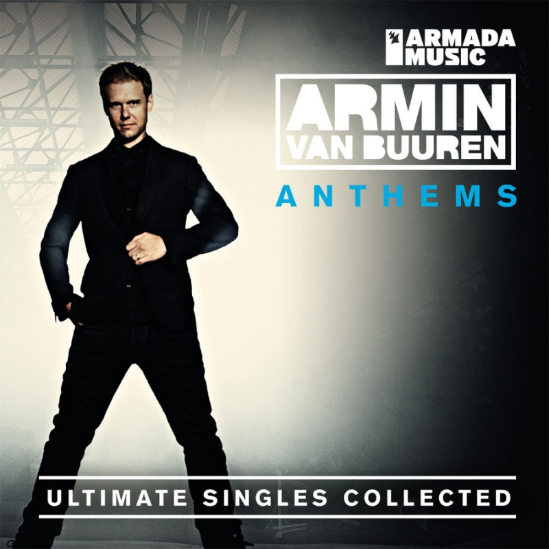 Armin Van Buuren - Anthems: Ultimate Singles CollectedArmin-Van-Buuren-Anthems-Ultimate-Singles-Collected.jpg