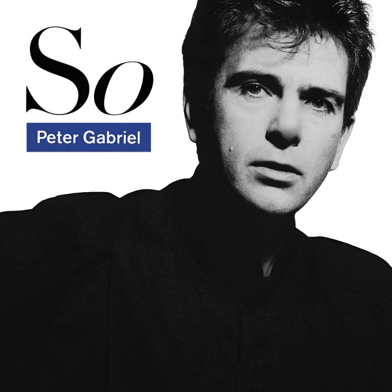 Peter Gabriel - SoPeter-Gabriel-So.jpg
