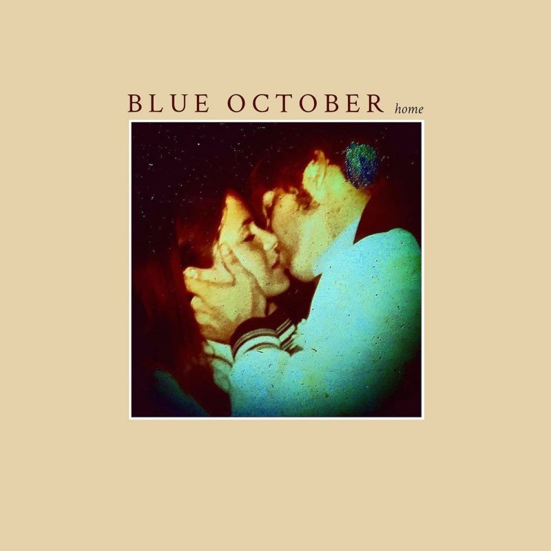 Blue October - HomeBlue-October-Home.jpg