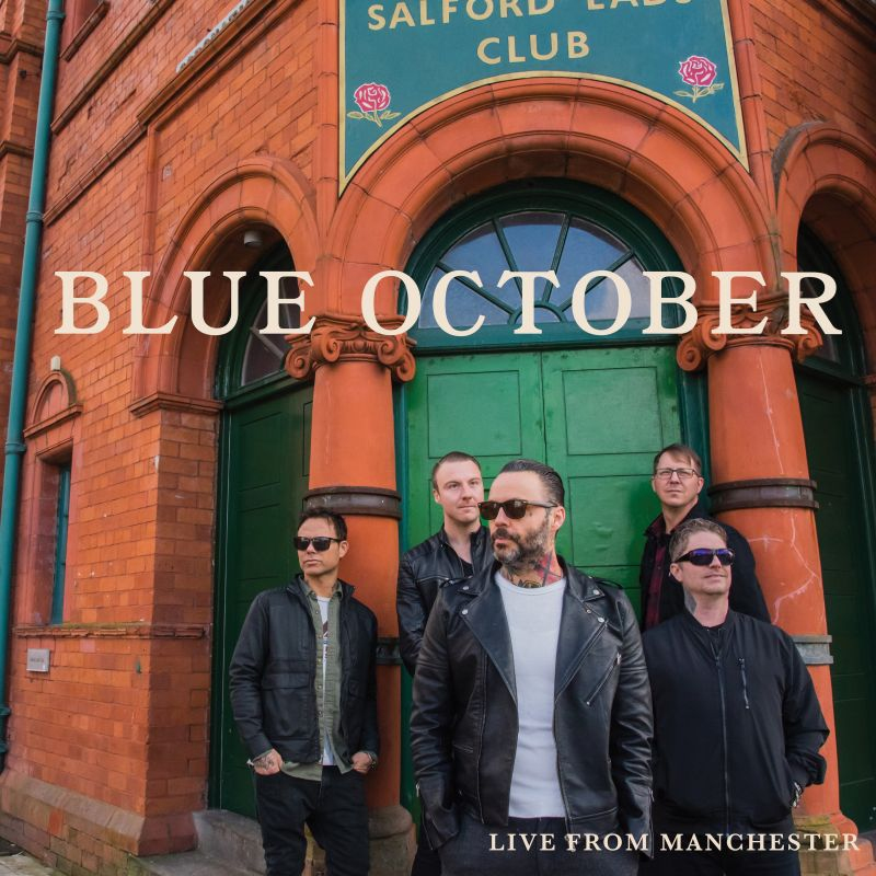 Blue October - Live From ManchesterBlue-October-Live-From-Manchester.jpg