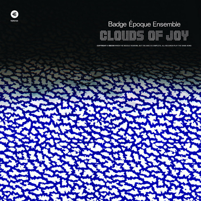 Badge Epoque Ensemble - Clouds Of JoyBadge-Epoque-Ensemble-Clouds-Of-Joy.jpg