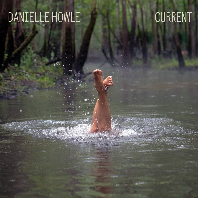 Danielle Howle - CurrentDanielle-Howle-Current.jpg