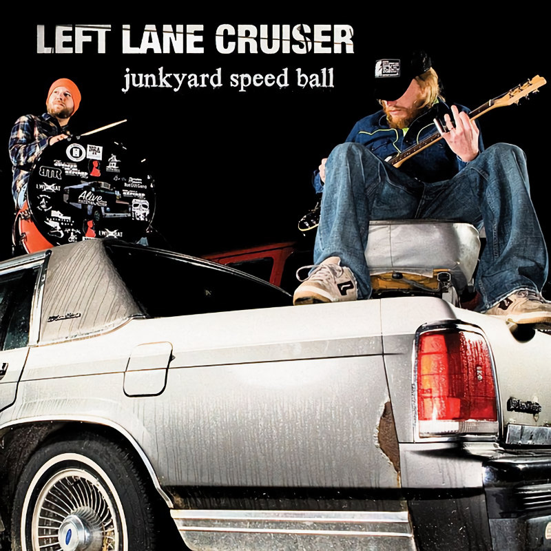 Left Lane Cruiser - Junkyard Speed BallLeft-Lane-Cruiser-Junkyard-Speed-Ball.jpg