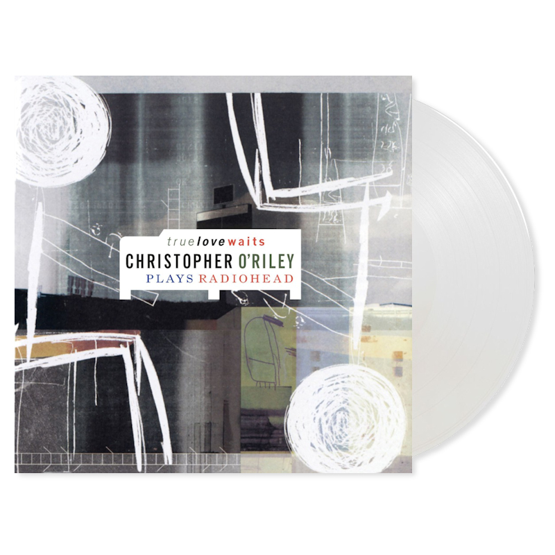 Christopher O'Riley - True Love Waits: Christopher O'Riley Plays Radiohead -coloured-Christopher-ORiley-True-Love-Waits-Christopher-ORiley-Plays-Radiohead-coloured-.jpg