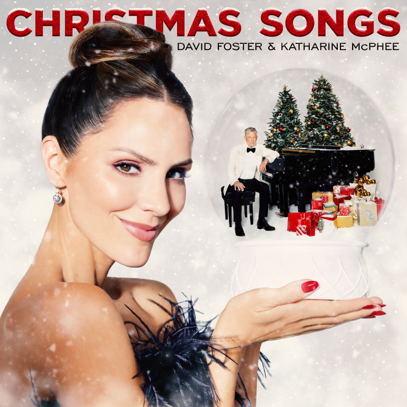 David Foster & Katharine McPhee - Christmas SongsDavid-Foster-Katharine-McPhee-Christmas-Songs.jpg