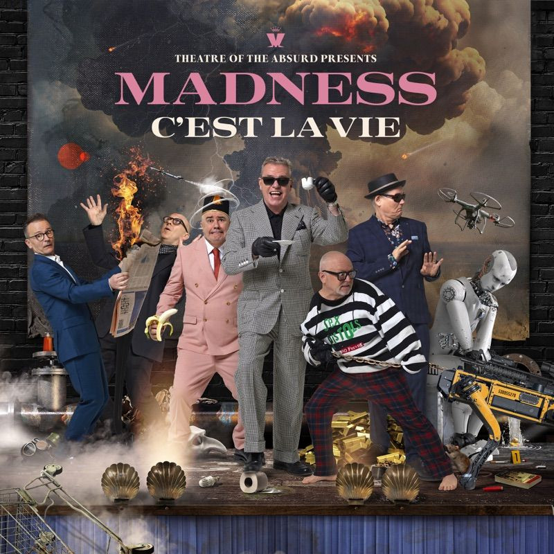 Madness - Theatre Of The Absurd Presents C'Est La VieMadness-Theatre-Of-The-Absurd-Presents-CEst-La-Vie.jpg