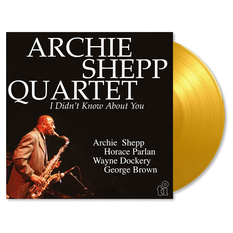 Archie Shepp Quartet - I Didn't Know About You -coloured-Archie-Shepp-Quartet-I-Didnt-Know-About-You-coloured-.jpg
