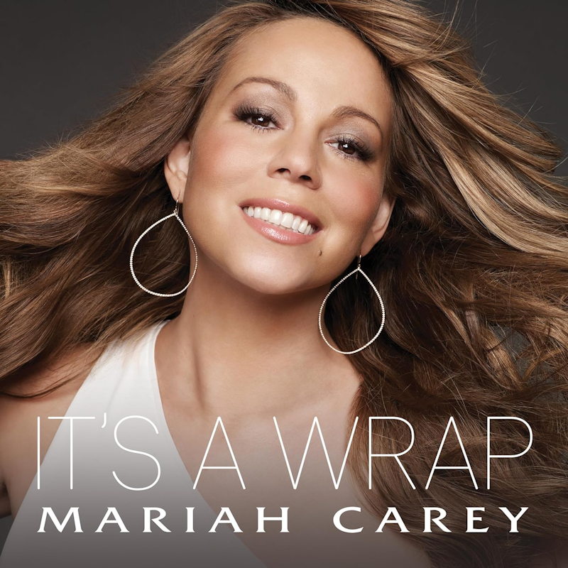 Mariah Carey - It's A WrapMariah-Carey-Its-A-Wrap.jpg