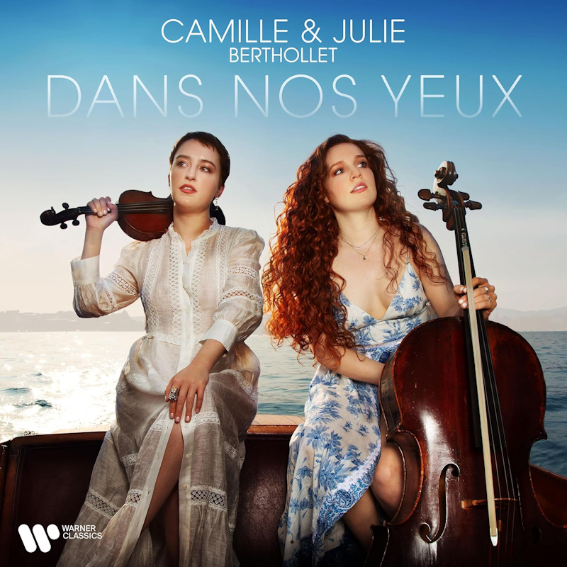 Camille & Julie Berthollet - Dans Nos YeuxCamille-Julie-Berthollet-Dans-Nos-Yeux.jpg
