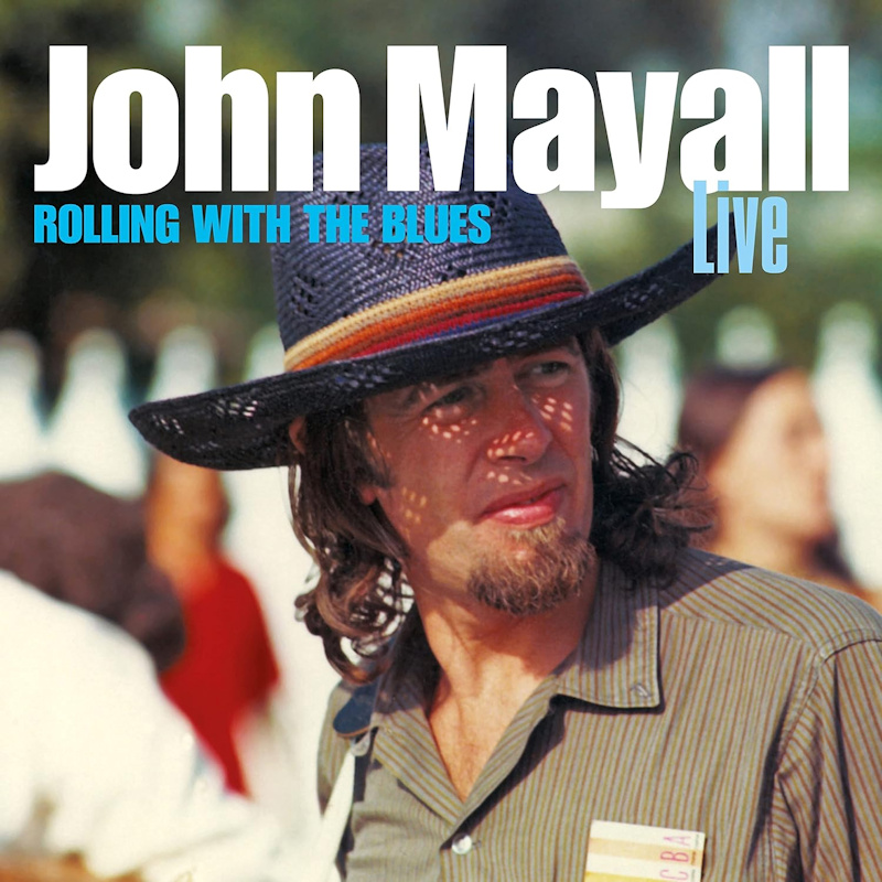 John Mayall - Rolling With The Blues LiveJohn-Mayall-Rolling-With-The-Blues-Live.jpg