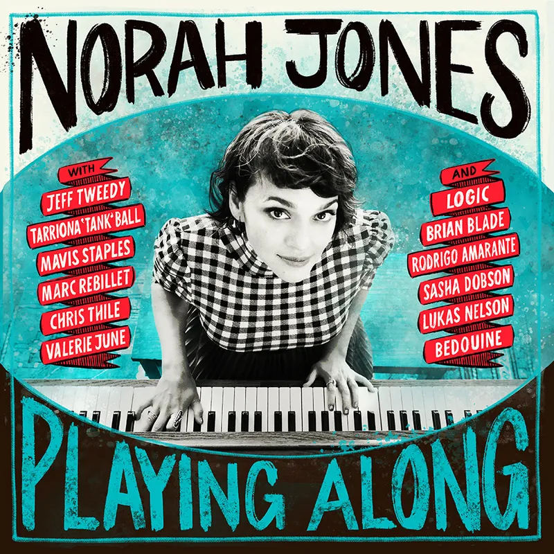 Norah Jones - Playing AlongNorah-Jones-Playing-Along.jpg