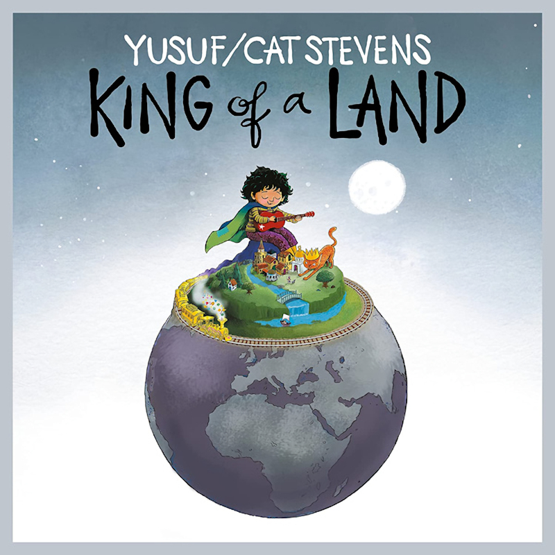 Yusuf / Cat Stevens - King Of A LandYusuf-Cat-Stevens-King-Of-A-Land.jpg