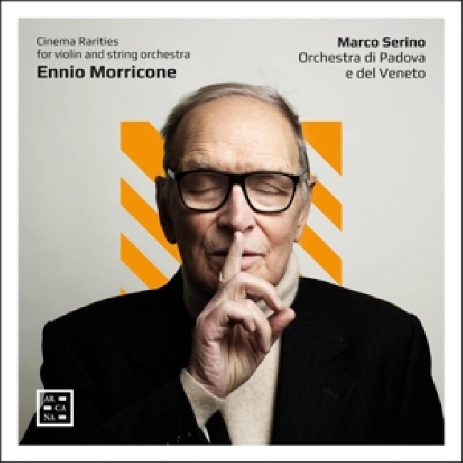 Serino, Marco / Orchestra Di Padova E Del Veneto-Morricone: Cinema Rarities For Violin and String Orchestra-1-CDbd0khcgt.j31