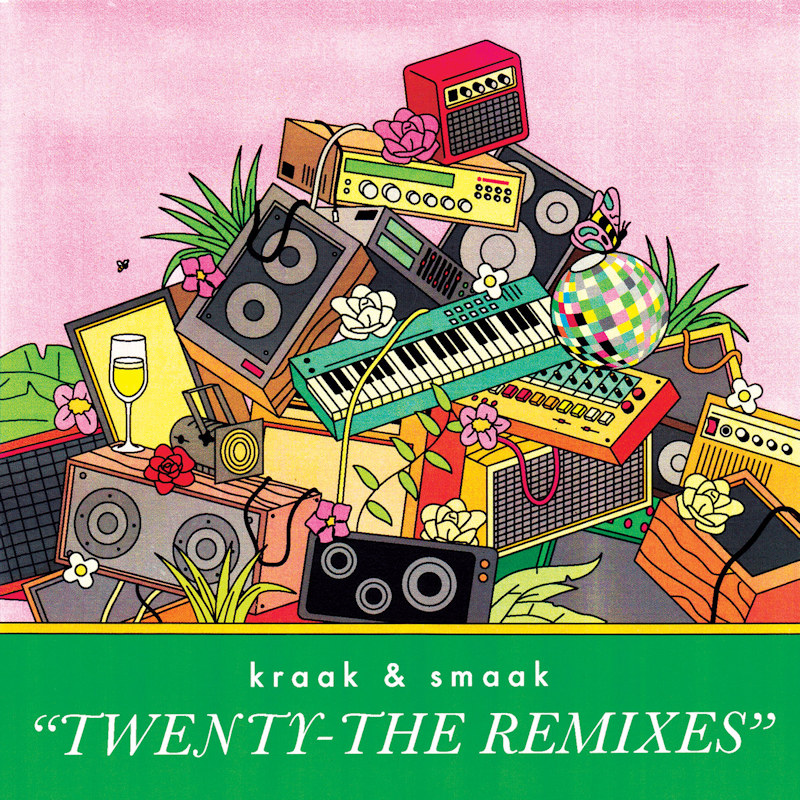 Kraak & Smaak - Twenty-The RemixesKraak-Smaak-Twenty-The-Remixes.jpg
