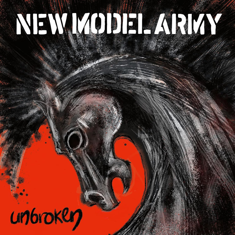 New Model Army - UnbrokenNew-Model-Army-Unbroken.jpg