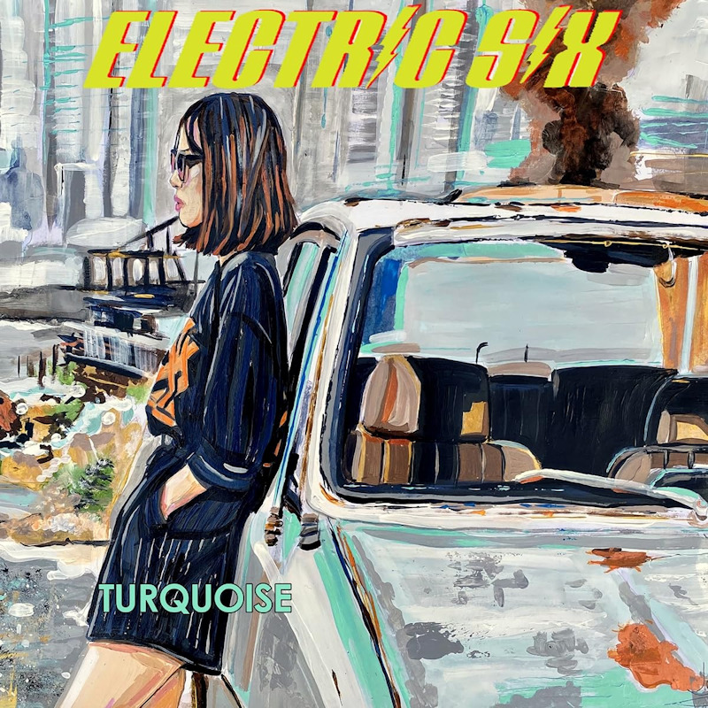 Electric Six - TurquoiseElectric-Six-Turquoise.jpg