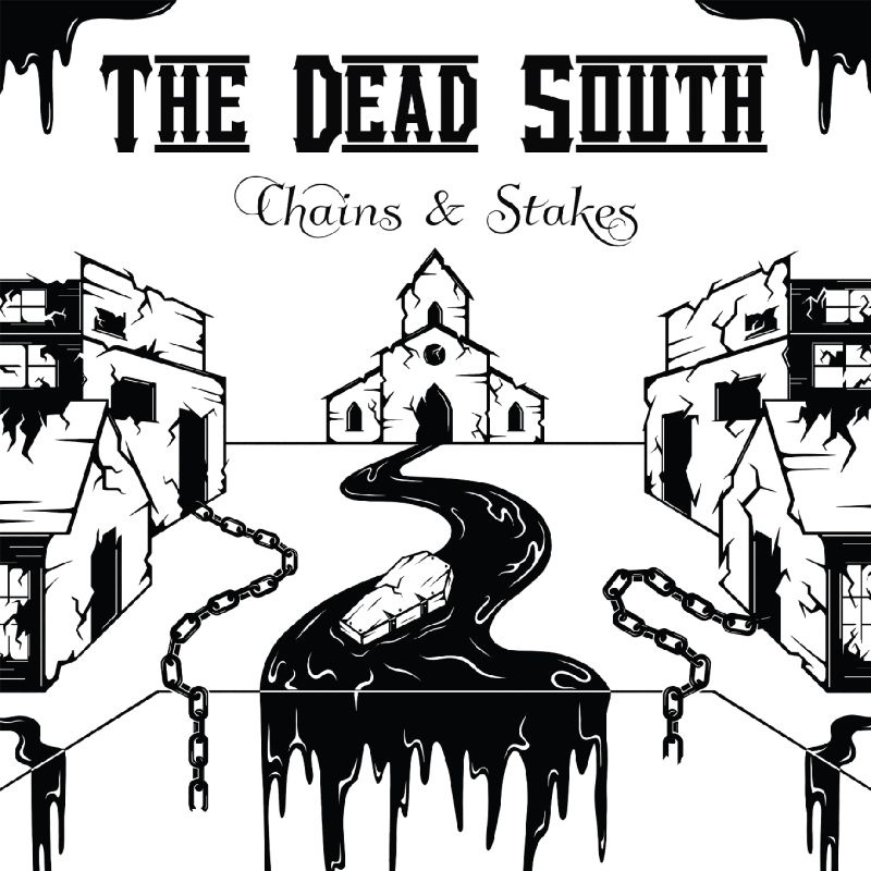 The Dead South - Chains & StakesThe-Dead-South-Chains-Stakes.jpg