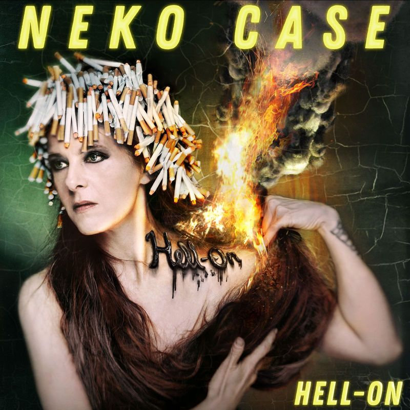 Neko Case - Hell-OnNeko-Case-Hell-On.jpg